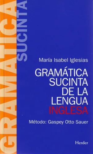 Gramática Sucinta de la Lengua Inglesa