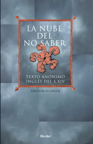 Nube del no Sabe, la ( Texto Anonimo Ingles del S Xiv )