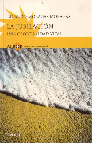 Jubilacion una Oportunidad Vital