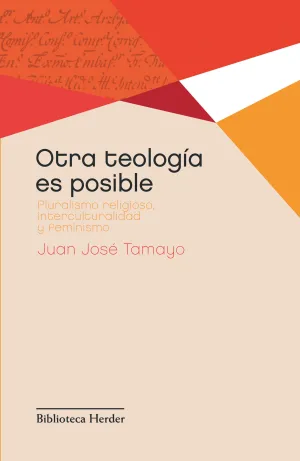 Otra Teologia Es Posible