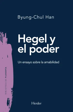 HEGEL Y EL PODER HEGEL Y EL PODER