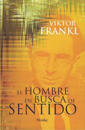 EL HOMBRE EN BUSCA DE SENTIDO EL HOMBRE EN BUSCA DE SENTIDO