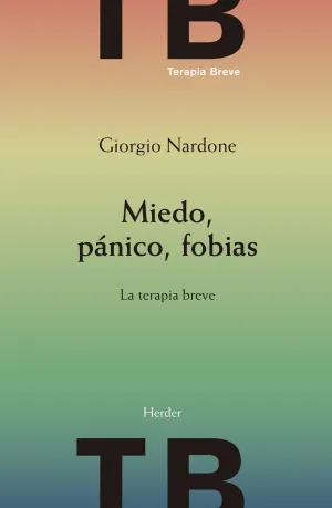 Miedo, Pánico, Fobias (Ne)