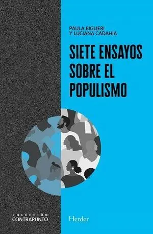 Siete Ensayos Sobre el Populismo