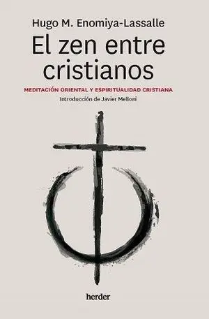 Zen entre Cristianos, el