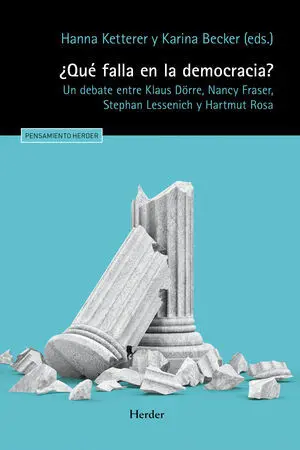 ¿Qué Falla en la Democracia?