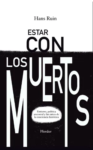 ESTAR CON LOS MUERTOS