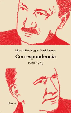 CORRESPONDENCIA HEIDEGGER/JASPERS 1920-1963