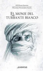 El Monje del Turbante Blanco