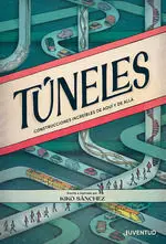 TÚNELES