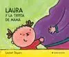LAURA Y LA TRIPITA DE MAMA