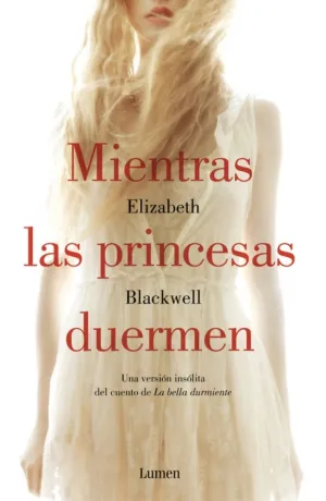 MIENTRAS LAS PRINCESAS DUERMEN