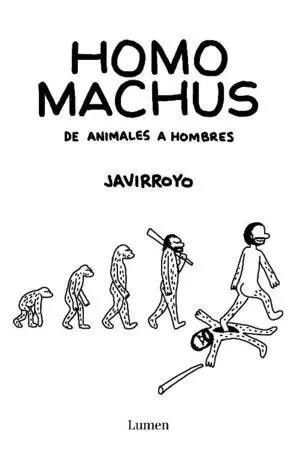 HOMO MACHUS HOMO MACHUS