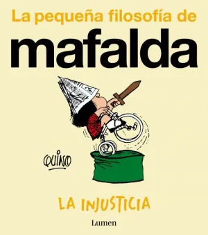 MAFALDA. LA INJUSTICIA (TB) MAFALDA. LA INJUSTICIA (TB)