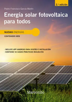 ENERGÍA SOLAR FOTOVOLTAICA PARA TODOS 2ED