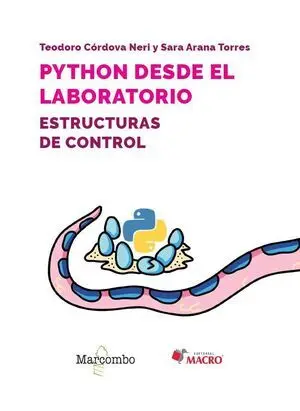 PYTHON DESDE EL LABORATORIO. ESTRUCTURAS DE CONTROL