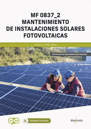 MANTENIMIENTO DE INSTALACIONES SOLARES FOTOVOLTAICAS MANTENIMIENTO DE INSTALACIONES SOLARES FOTOVOLTAICAS