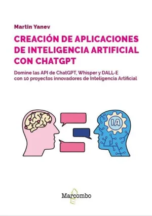 CREACION DE APLICACIONES INTELIGENCIA ARTIFICIAL CHATGPT