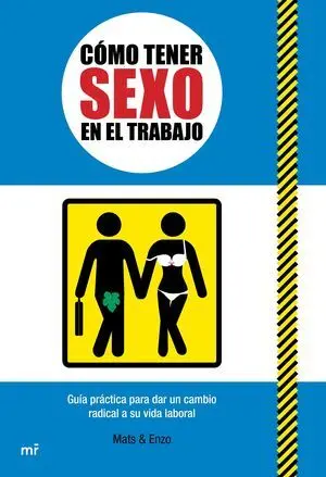 COMO TENER SEXO EN EL TRABAJO