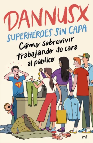 SUPERHÉROES SIN CAPA