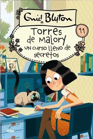 Torres de Malory 11. Un Curso Lleno de Secretos.