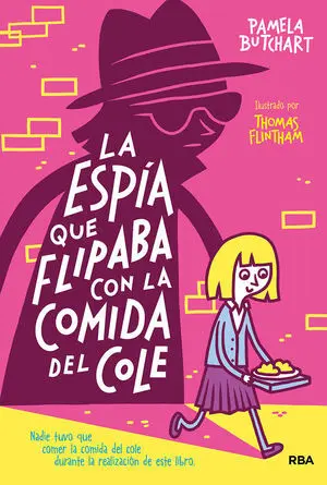 ESPIA QUE FLIPABA CON LA COMIDA DEL COLE. PANDILLA MISTERIO