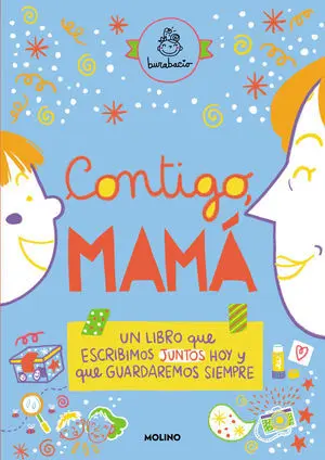 Contigo, Mamá