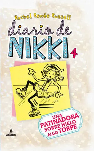 DIARIO DE NIKKI 4 - UNA PATINADORA SOBRE HIELO ALGO TORPE