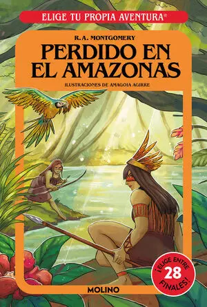 ELIGE TU PROPIA AVENTURA - PERDIDO EN EL AMAZONAS