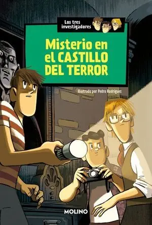 MISTERIO EN EL CASTILLO DEL TERROR (LOS TRES INVESTIGADORES 1)