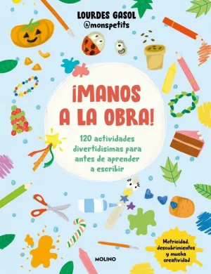 ¡MANOS A LA OBRA!