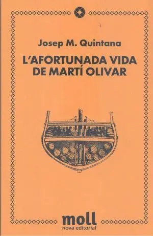 L'AFORTUNADA VIDA DE MARTI OLIVAR