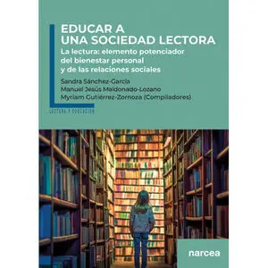 EDUCAR A UNA SOCIEDAD LECTORA