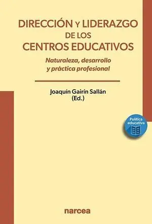 DIRECCIÓN Y LIDERAZGO DE LOS CENTROS EDUCATIVOS