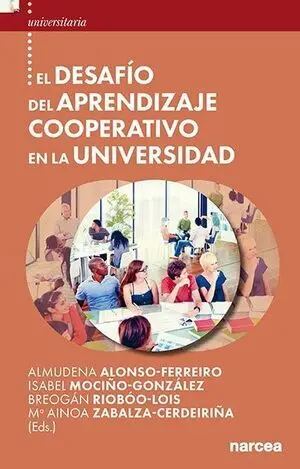 EL DESAFÍO DEL APRENDIZAJE COOPERATIVO EN LA UNIVERSIDAD