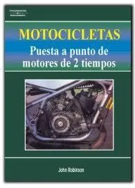 Motocicletas. Puesta a Punto de Motores de Dos Tiempos
