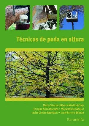 TECNICAS DE PODA EN ALTURA