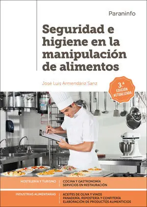 Seguridad e Higiene en la Manipulación de Alimentos 3. ª Edición