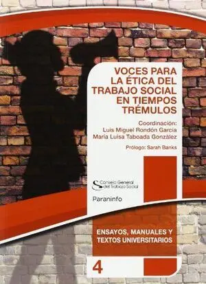 VOCES PARA ETICA TRABAJO SOCIAL EN TIEMPOS TREMULOS