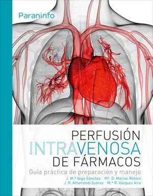 PERFUSIÓN INTRAVENOSA DE FÁRMACOS