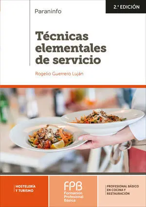 Técnicas Elementales de Servicio 2. ª Edición 2019