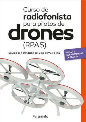 CURSO DE RADIOFONISTA PARA PILOTOS DE DRONES (RPAS) CURSO DE RADIOFONISTA PARA PILOTOS DE DRONES (RPAS)