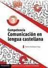 COMPETENCIA CLAVE: COMUNICACIÓN EN LENGUA CASTELLANA NIVEL 3