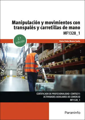 Manipulación y Movimientos con Transpalés y Carretillas de Mano