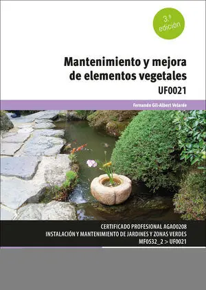 MANTENIMIENTO Y MEJORA DE ELEMENTOS VEGETALES