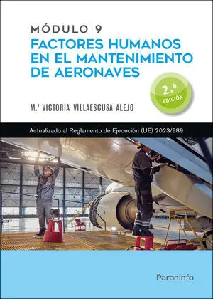 MÓDULO 9. FACTORES HUMANOS EN EL MANTENIMIENTO DE AERONAVES