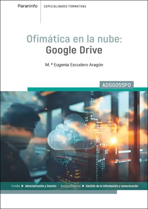 OFIMÁTICA EN LA NUBE: GOOGLE DRIVE
