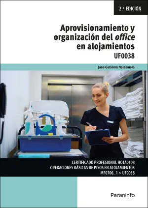 APROVISIONAMIENTO Y ORGANIZACIÓN DEL OFFICE EN ALOJAMIENTOS
