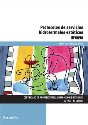 PROTOCOLOS DE SERVICIO HIDROTERMALES ESTÉTICOS
