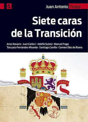 SIETE CARAS DE LA TRANSICIÓN